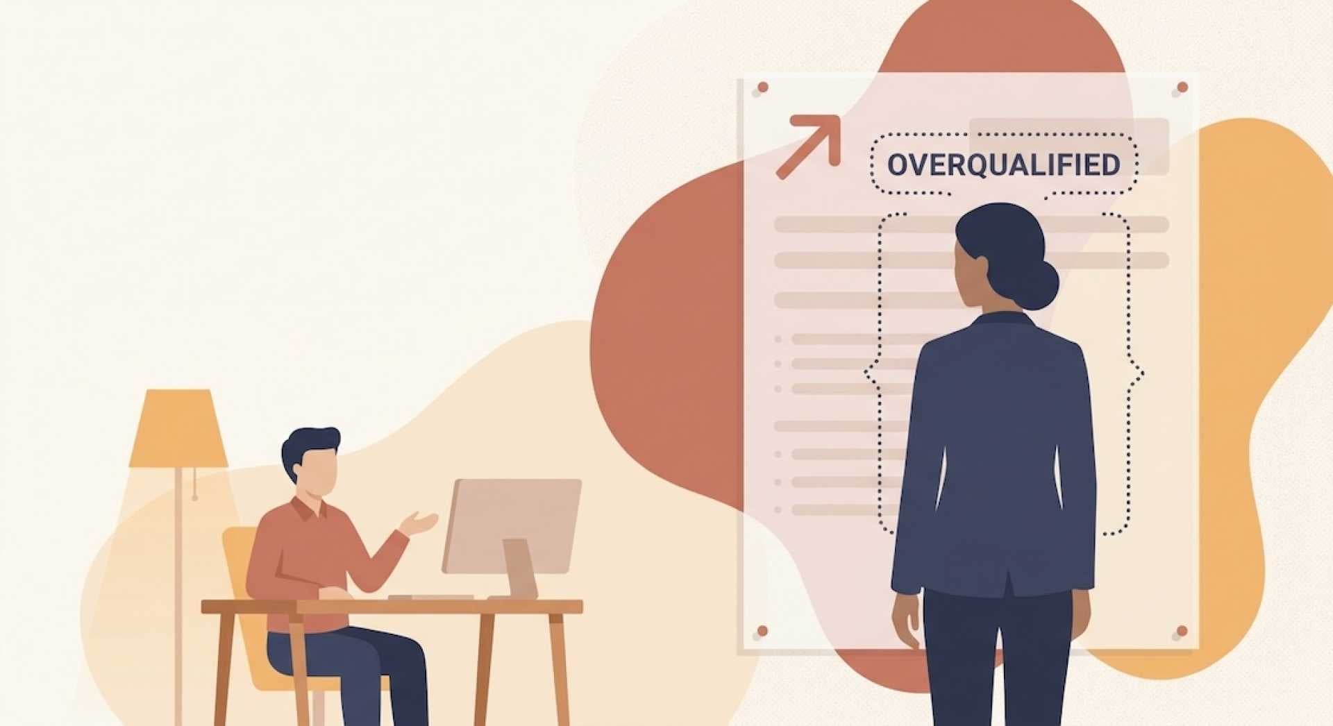 Overqualified for the role? What recruiters really think